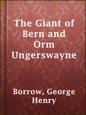 cover image of The Giant of Bern and Orm Ungerswayne